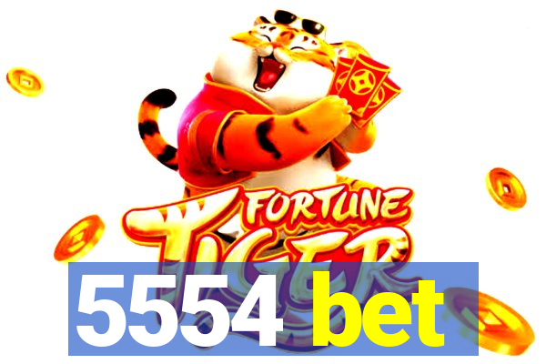 5554 bet